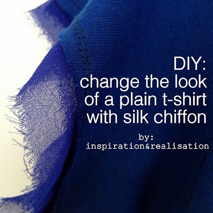 \"inspiration&realisation_diy_change_the_look_of_plain_t-shirt_with_silk_chiffon\"